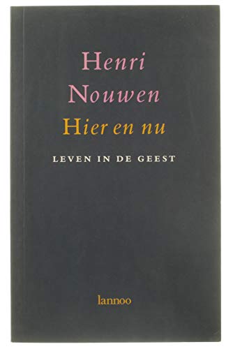 9789020929416: Hier en nu: leven in de geest