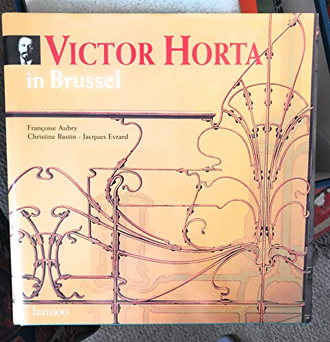 Beispielbild fr VICTOR HORTA A BRUXELLES zum Verkauf von Andre Strong Bookseller