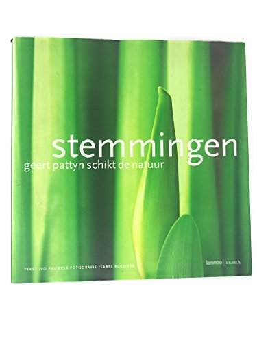 Beispielbild fr Stemmingen: Geert Pattyn schikt de natuur zum Verkauf von Librairie A LA PAGE