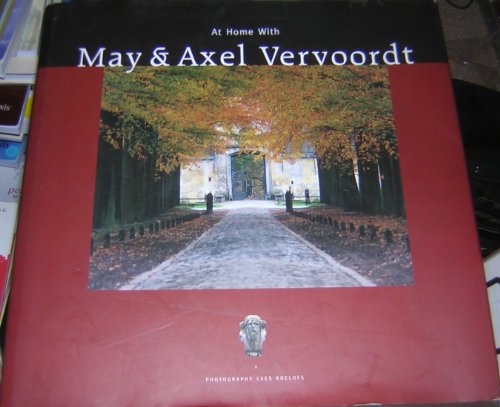 Beispielbild fr At Home With May & Axel Vervoordt. zum Verkauf von Antiquariat Willi Braunert