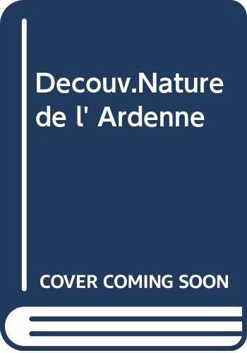 Stock image for Decouv.Nature de l' Ardenne for sale by medimops