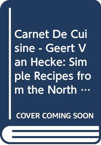 9789020951301: Carnet de cuisine - geert van hecke - engelse versie