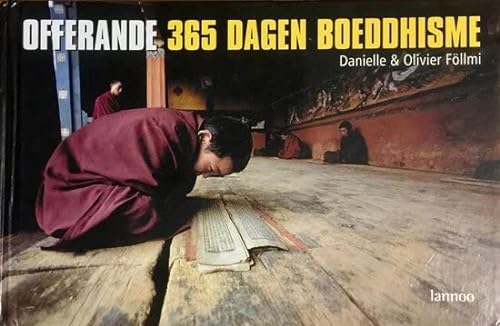 Beispielbild fr Offeranden van de mensheid Offerande: 365 dagen boeddhisme : inspiraties van boeddhistische meesters zum Verkauf von WorldofBooks