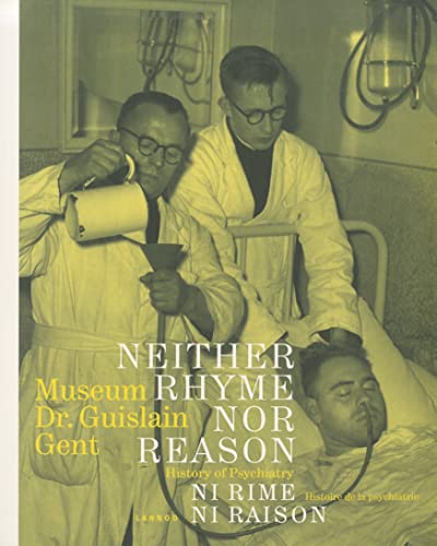 Stock image for Neither Rhyme nor Reason History of Psychiatry for sale by Eat My Words Books