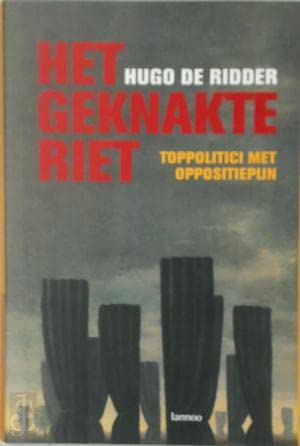 Stock image for Het geknakte riet for sale by medimops