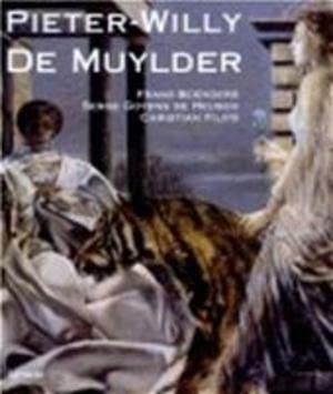 Stock image for Pieter-Willy de Muylder. for sale by Antiquariat KAMAS
