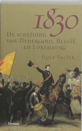 Beispielbild fr 1830 -Scheiding Van Nederland Belgie Luxe zum Verkauf von Untje.com