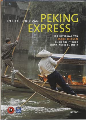 Stock image for In het spoor van Peking Express for sale by WorldofBooks