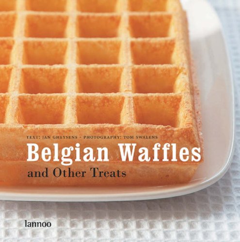 Stock image for Belgian Waffles and Other Treats for sale by AwesomeBooks