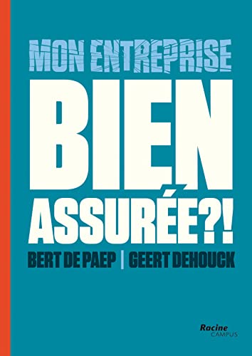 Stock image for Mon Entreprise : Bien Assuree ?! for sale by medimops