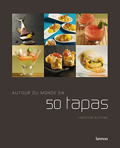 9789020979732: Le tour du monde en 50 tapas