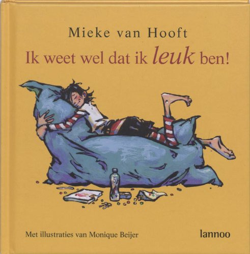 9789020979954: Ik weet wel dat ik leuk ben !