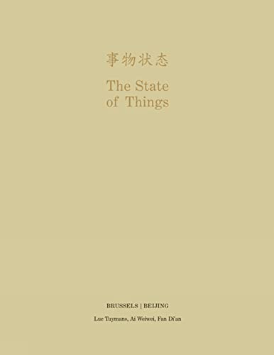 9789020986839: The State of Things - Brussels/Beijing /anglais