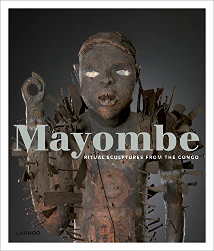 9789020991833: Mayombe: Ritual Sculptures from The Congo