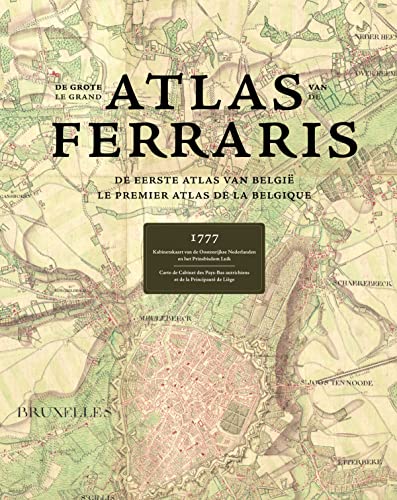 9789020992922: Le grand atlas de ferraris : le premier atlas de la belgique