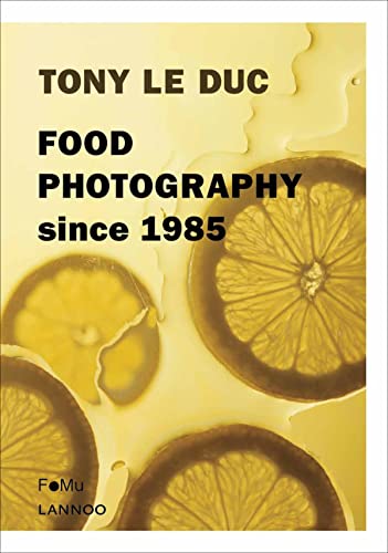 Beispielbild fr Food Photography since 1985 zum Verkauf von Powell's Bookstores Chicago, ABAA