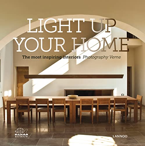 light up your home ; the most inspiring interiors