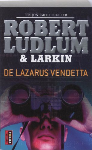 9789021007830: De Lazarus vendetta: een John Smith-thriller (Poema pocket Thriller)
