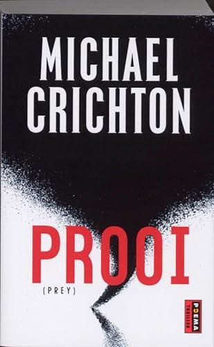 Prooi - Michael Crichton