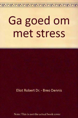 Stock image for Ga goed om met stress for sale by medimops