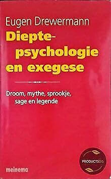 Beispielbild fr Dieptepsychologie en exegese: droom, mythe, sprookje, sage en legende zum Verkauf von medimops