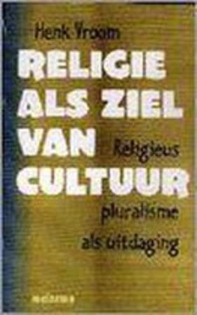 9789021136417: RELIGIE ALS ZIEL VAN CULTUUR