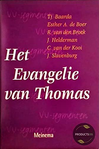 Imagen de archivo de Het Evangelie van Thomas [Vu-Segmenten, Deel 5] a la venta por Windows Booksellers