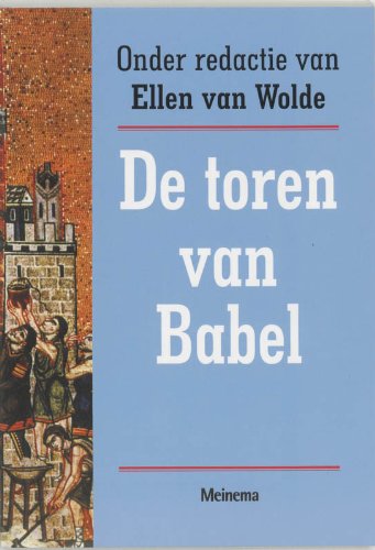 Beispielbild fr De toren van Babel (De bijbel: teksten en thema's in beeld deel 2) zum Verkauf von Antiquariaat Schot