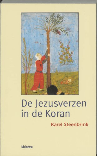 Stock image for De Jezusverzen in de Koran / druk 1 for sale by Redux Books