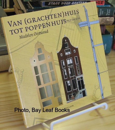 Stock image for VAN GRACHTENHUIS TOT POPPENHUIS for sale by medimops