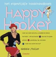 Stock image for Happy Hooker / h t eigentijdse haakboek for sale by ThriftBooks-Atlanta