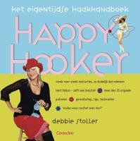 9789021337555: Happy Hooker / ht eigentijdse haakboek