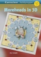 Imagen de archivo de Moreheads in 3 D / druk 1 (Hobbytopper) a la venta por medimops