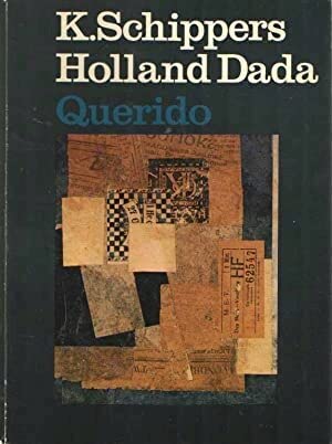 Beispielbild fr Holland Dada zum Verkauf von Pallas Books Antiquarian Booksellers
