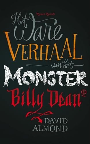 Stock image for Het ware verhaal van het monster Billy Dean for sale by medimops