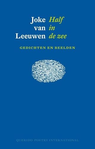 Stock image for Half in de zee / druk 1: gedichtendagbundel for sale by medimops