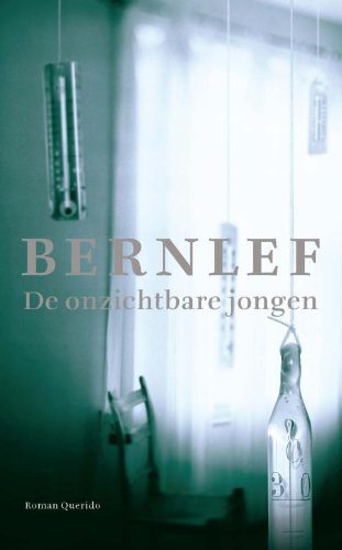 De onzichtbare jongen - Bernlef, Bernlef, J.