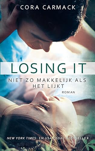 Stock image for Losing it: niet zo makkelijk als het lijkt for sale by medimops