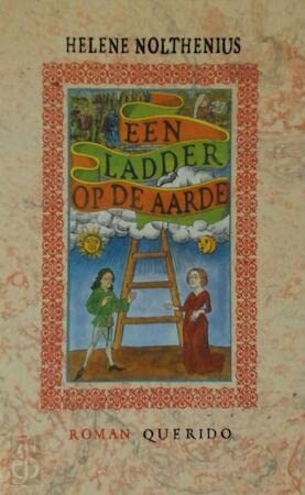 9789021477145: Een ladder op de aarde (Dutch Edition)