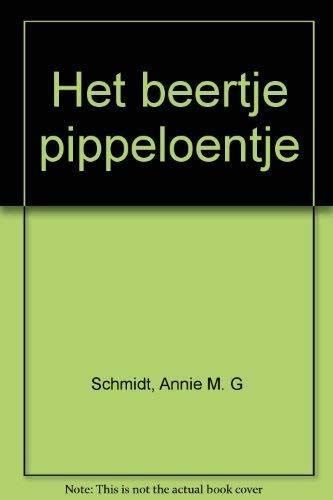 9789021481463: Het beertje pippeloentje (Dutch Edition)