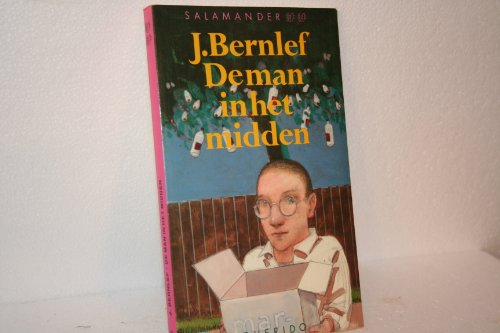 De Man in Het Midden (9789021495392) by J. Bernlef