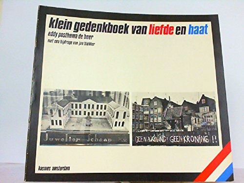 Imagen de archivo de Klein gedenkboek van liefde en haat a la venta por Amstelbooks