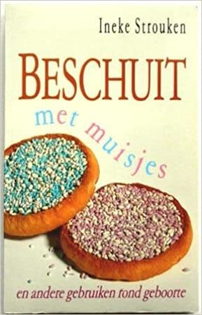 9789021516875: BESCHUIT MET MUISJES