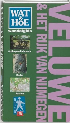 Wat & hoe wandelgidsen Veluwe en het Rijk van Nijmegen - Kosmos Uitgevers