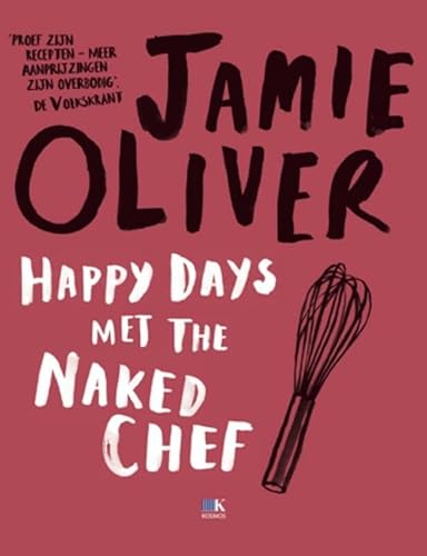 Stock image for Happy Days met the Naked Chef for sale by WorldofBooks
