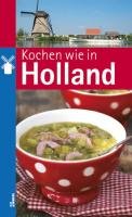 Kochen wie in Holland / druk 1