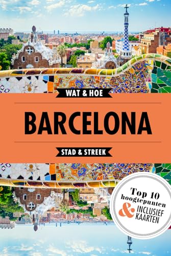 Stock image for Barcelona: Stad & Streek (Wat & hoe stad & streek) for sale by medimops