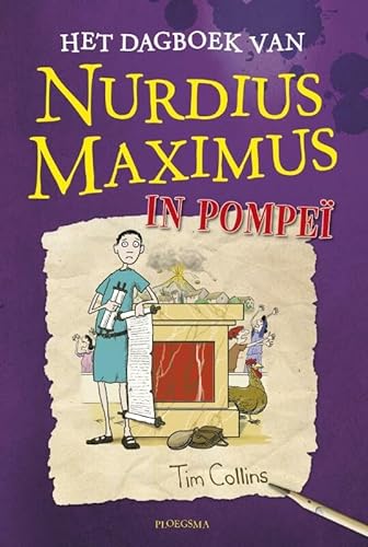 Stock image for Het dagboek van Nurdius Maximus in Pompe for sale by Ammareal