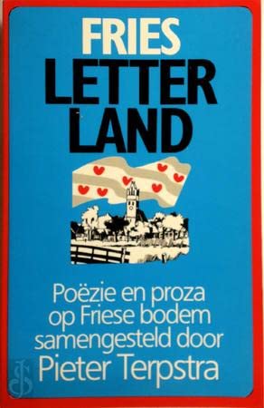 Beispielbild fr Fries letterland: Poezie en proza op Friese bodem zum Verkauf von medimops