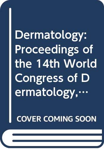 9789021901701: Dermatology: Proceedings of the 14th World Congress of Dermatology, Held in Padua and Venice, 1972